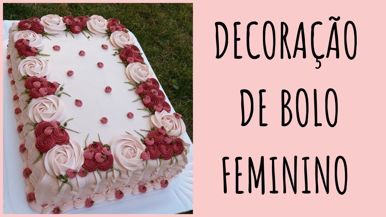 DECORAÇÃO DE BOLO FEMININO | Bolo retangular floral